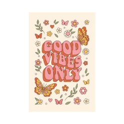 Good Vibes Only Poster