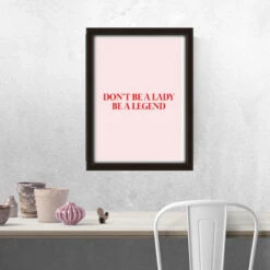 Be A Legend Poster -Decor Sales 6 dda2ab6d fd23 4003 bb30 5f16a35de682